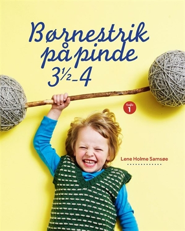 Børnestrik på pinde 3½-4 - Lene Holme Samsøe