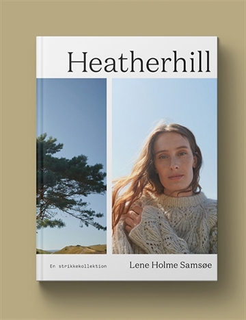 Heatherhill - En strikkekollektion - Lene Holme Samsøe