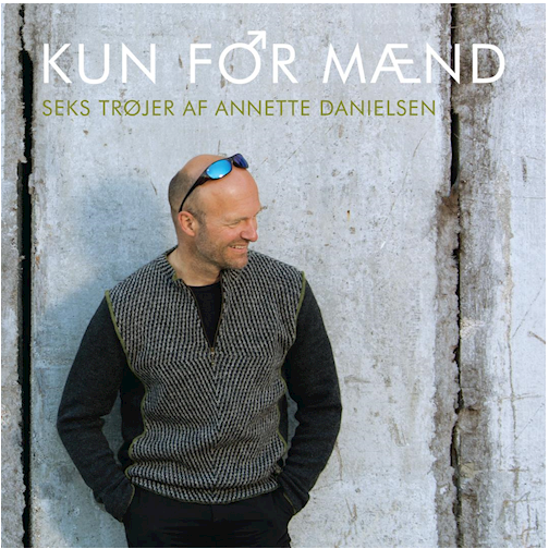KUN FOR MÆND - Annette Danielsen
